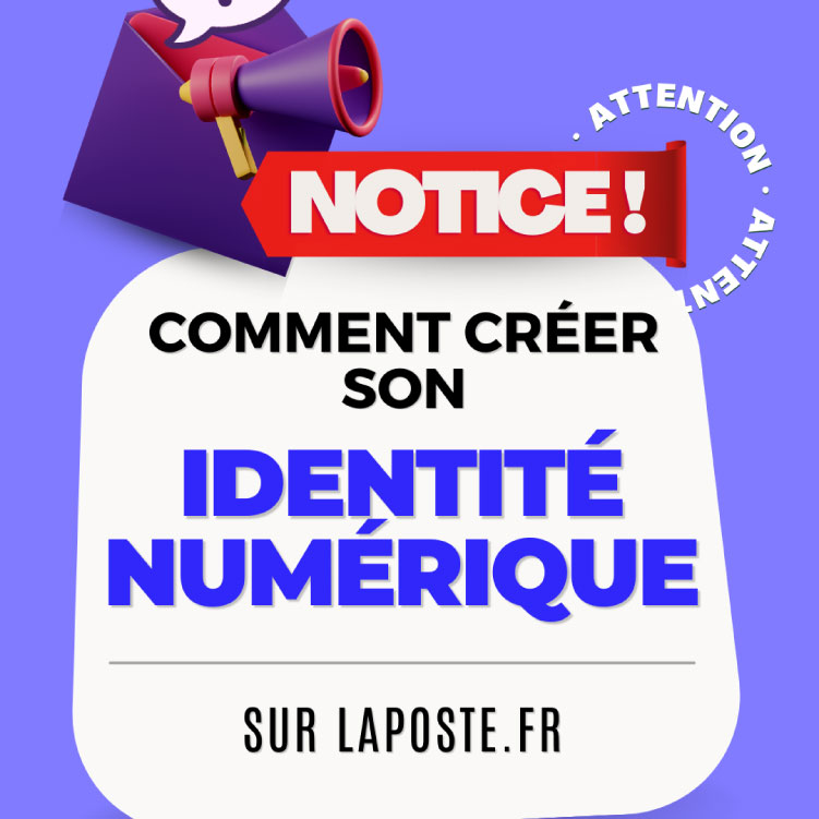 Tuto comment créer son identité numérique sur laposte.fr